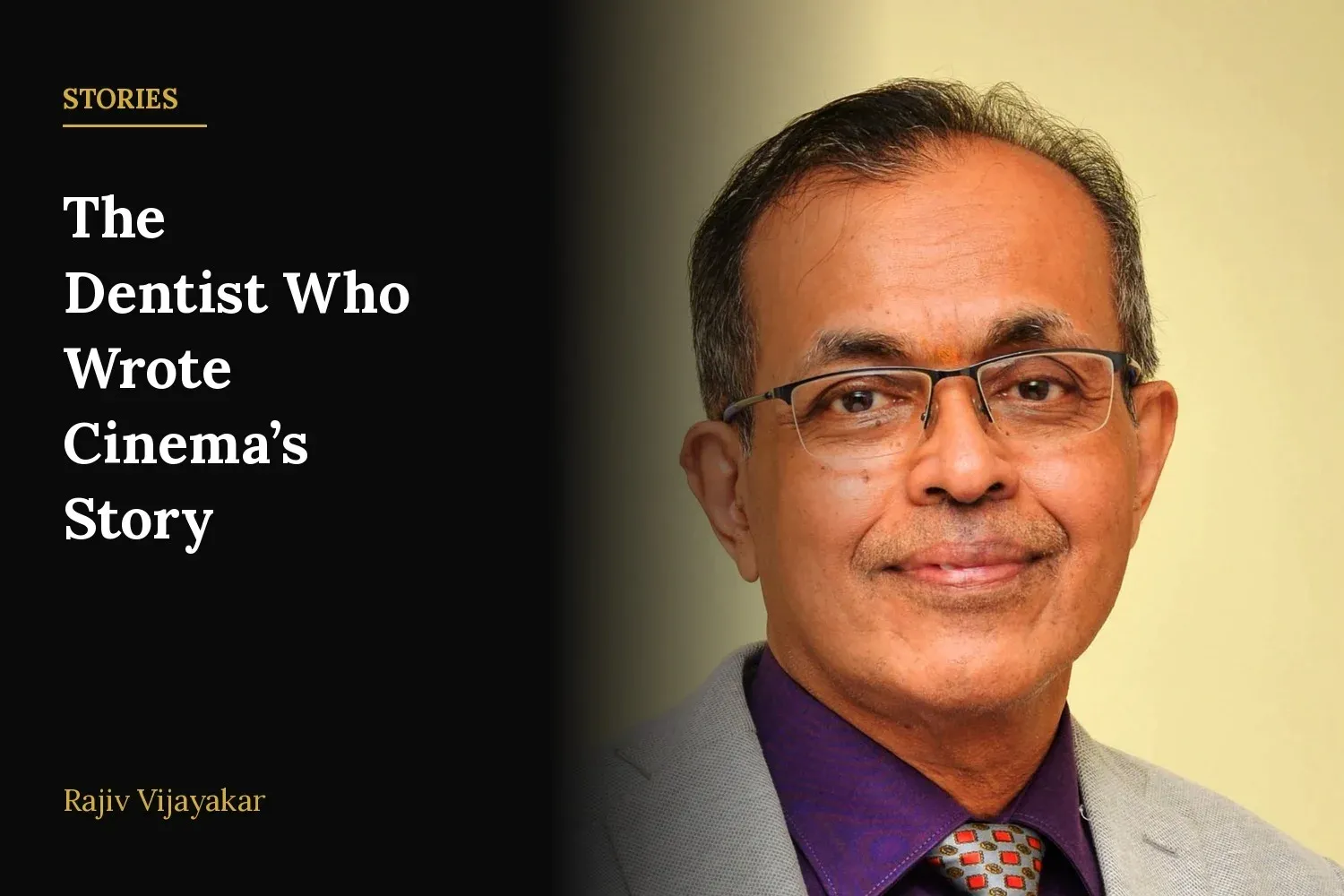 The Dentist Who Wrote Cinema’s Story